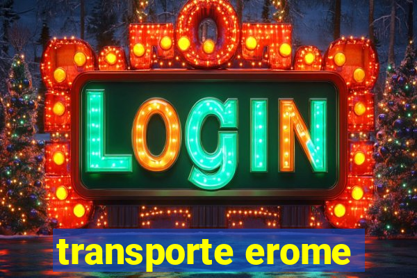 transporte erome